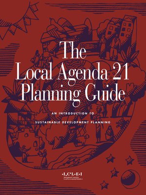 cover image of The Local Agenda 21 Planning Guide
